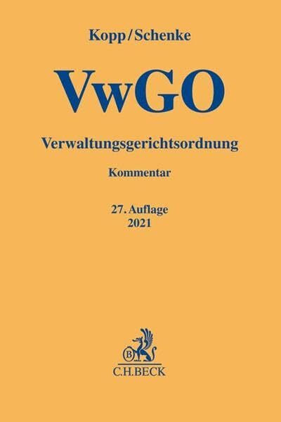 Kopp, Ferdinand O. Verwaltungsgerichtsordnung (Gelbe Erläuterungsbücher)