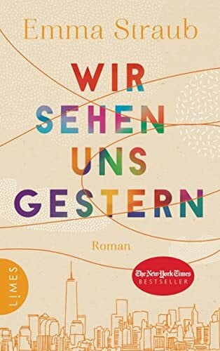 Zaubitzer, Juliane Wir sehen uns gestern: Roman