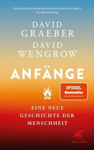 Thomsen, Andreas Anfänge: Eine neue Geschichte der Menschheit | Der Nr.1 SPIEGEL-Bestseller