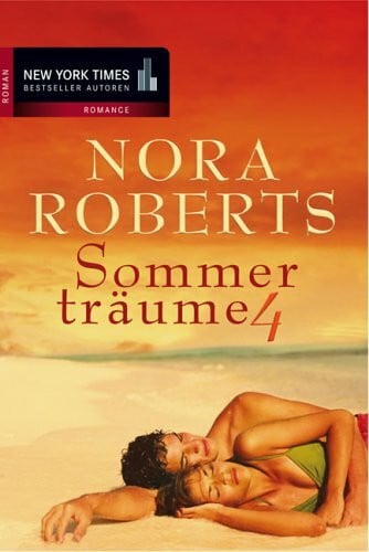 Roberts, Nora Sommerträume 4