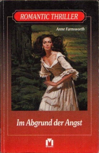 Farnsworth, Anne Botschaft aus dem Nichts (Romantic Thriller)