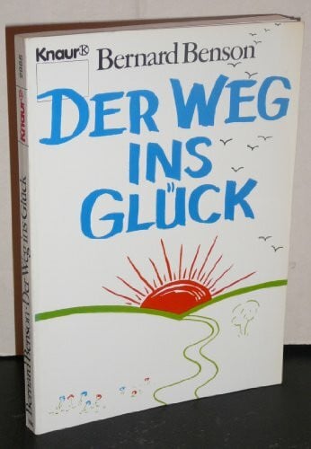 Der Weg ins Glück