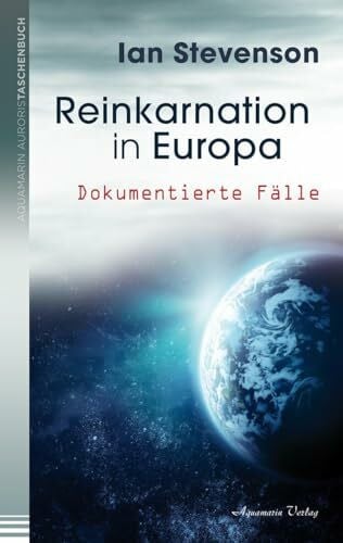 Karl Friedrich Hörner Reinkarnation in Europa: Dokumentierte Fälle