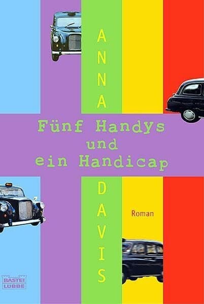 Kramp, Katharina Fünf Handys und ein Handicap (Allgemeine Reihe. Bastei Lübbe Taschenbücher)