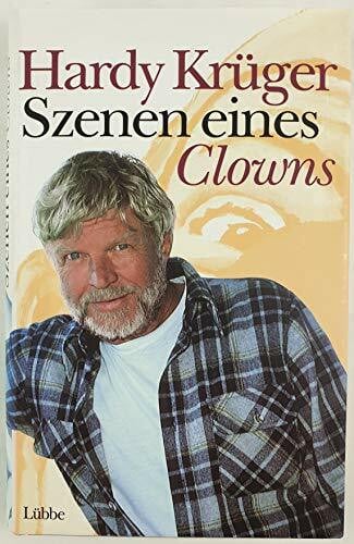 Krüger, Hardy Szenen eines Clowns (Lübbe Biographien)