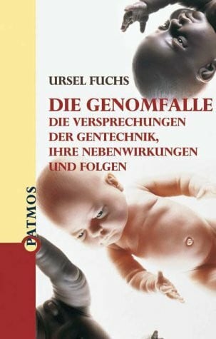 Ursel Fuchs Die Genomfalle