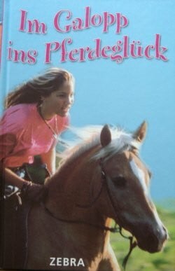 Schorn Im Galopp ins Pferdeglück