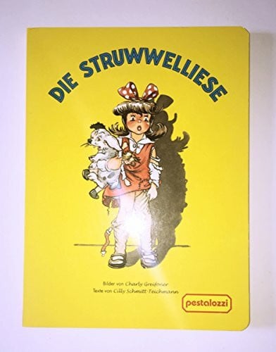 Greifoner, Charly Die Struwwelliese