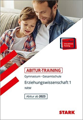 Storck, Christoph STARK Erziehungswissenschaft 1 - Abitur-Training NRW