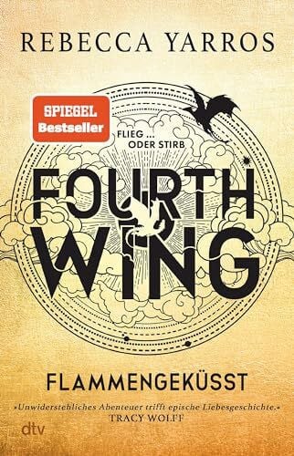 Korte, Melanie Fourth Wing – Flammengeküsst: Roman | Das internationale Bestsellerphänomen (Flammengeküsst-Reihe, Band 1)