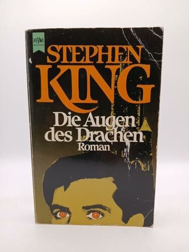 King, Stephen Die Augen des Drachen: Roman (Heyne Allgemeine Reihe (01))
