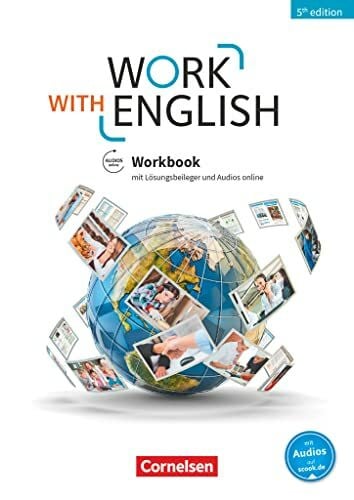 Williams, Isobel E. Work with English - 5th edition - Allgemeine Ausgabe - A2-B1+: Workbook - Mit Lösungsbeileger und Audios online