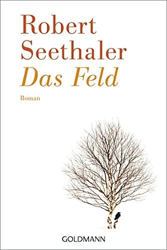 Seethaler, Robert Das Feld: Roman