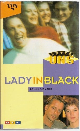 Armin Sievers Unter Uns, Lady in Black