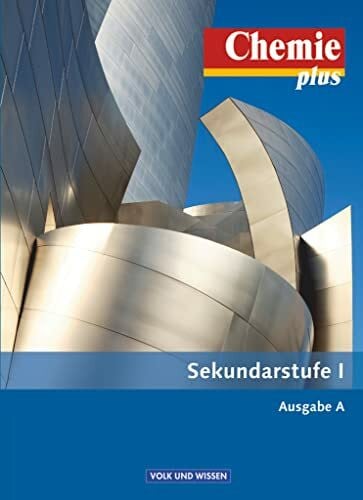 Franik, Roland Chemie plus - Neue Ausgabe - Ausgabe A - Sekundarstufe I - Gesamtband: Schulbuch