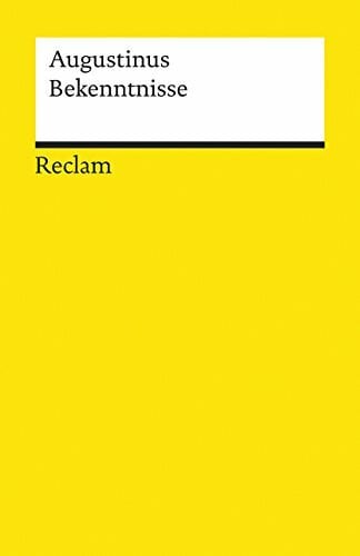 Burkhard Mojsisch Universal-Bibliothek Nr. 2792: Bekenntnisse
