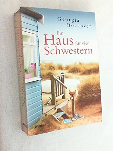 Bockoven Georgia und Claudia (Übers.) Krader Ein Haus für vier Schwestern