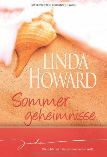 Annegret Hilje Sommergeheimnisse: 1.Verbotenes Feuer 2. Die Frau im Verborgenen 3. Führe mich in Versuchung... 4. Kurzschluss!: Verbotenes Feuer; Die Frau im ... Kurzschluss!. 4 Romane in einem Band (JADE)