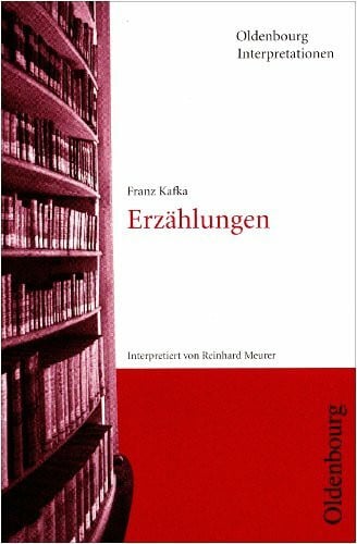 Meurer, Reinhard Oldenbourg Interpretationen, Bd.18, Erzählungen