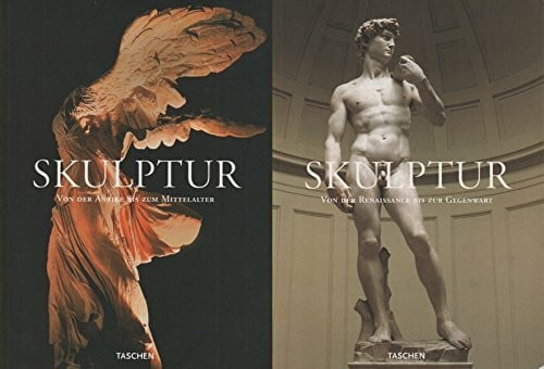 Daval, Jean L Skulptur - Von der Antike bis zur Gegenwart: 25 Jahre TASCHEN