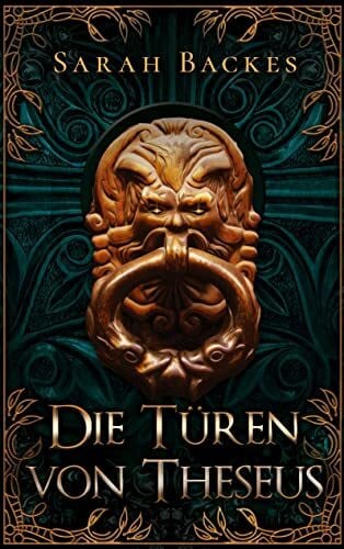 Backes, Sarah Die Türen von Theseus: Mystery Roman