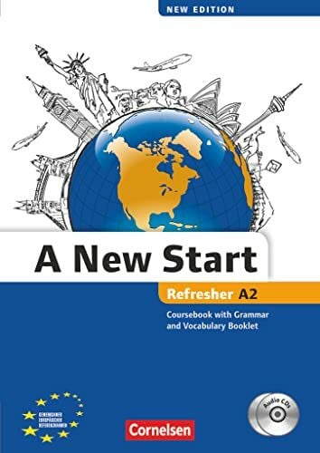 Cornford, Annie A New Start - New edition - Englisch für Wiedereinsteiger - A2: Refresher: Kursbuch mit Grammatik- und Vokabelheft (A New Start - New edition, A2: Refresher)
