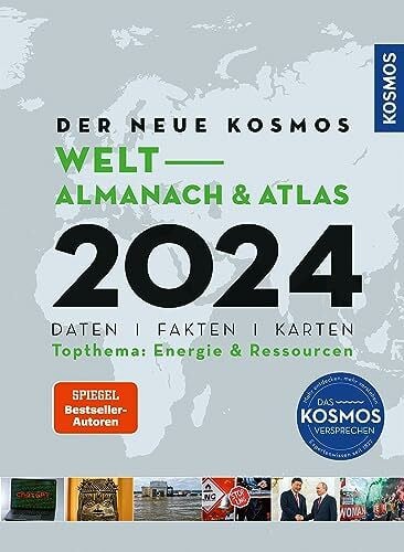 Philip, Engler Der neue Kosmos Welt-Almanach & Atlas 2024: Daten. Fakten. Karten. Topthema: Energie & Ressourcen