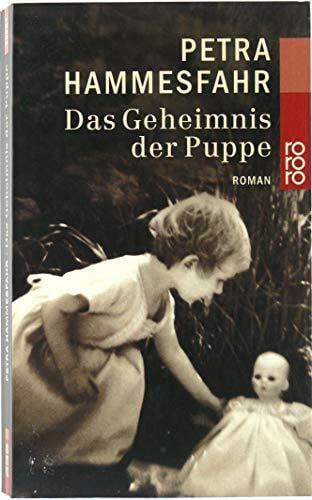 Hammesfahr, Petra Das Geheimnis der Puppe: Roman