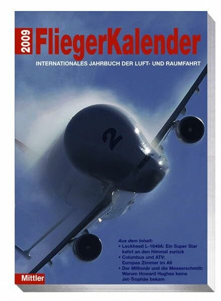 Pletschacher, Peter Fliegerkalender 2009: Internationales Jahrbuch der Luft- und Raumfahrt