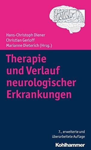 Wenning, Gregor K. Therapie und Verlauf neurologischer Erkrankungen