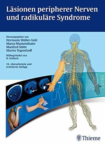 Tegenthoff, Martin Läsionen peripherer Nerven und radikuläre Syndrome