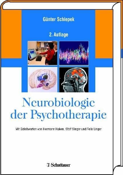 Singer, Wolf Neurobiologie der Psychotherapie
