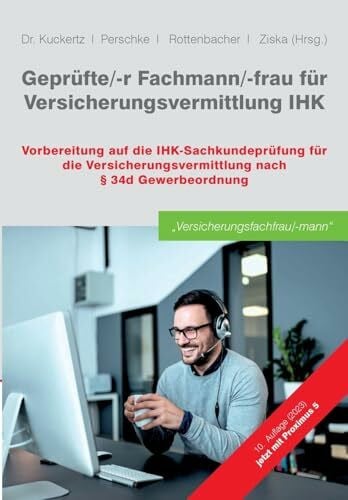 GOING PUBLIC! Akademie für Finanzberatung AG Geprüfte/-r Fachmann/-frau für Versicherungsvermittlung IHK: Vorbereitung auf die IHK-Sachkundeprüfung für die Versicherungsvermittlung nach § 34d Gewerbeordnung