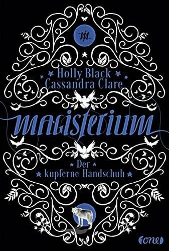 Brauner, Anne Magisterium: Der kupferne Handschuh. Band 2