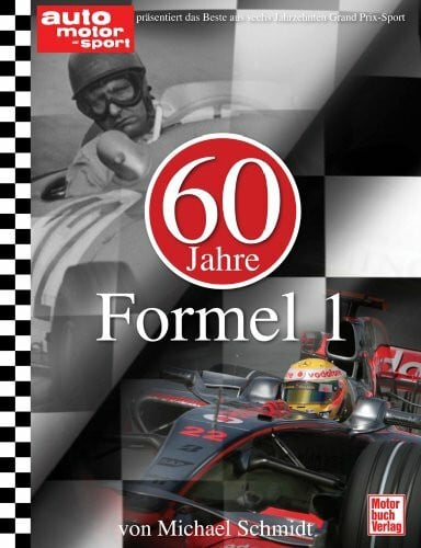 Schmidt, Michael auto motor und sport - 60 Jahre Formel 1
