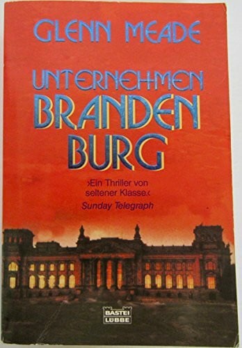 Wolfgang Thon Unternehmen Brandenburg (Allgemeine Reihe. Bastei Lübbe Taschenbücher)