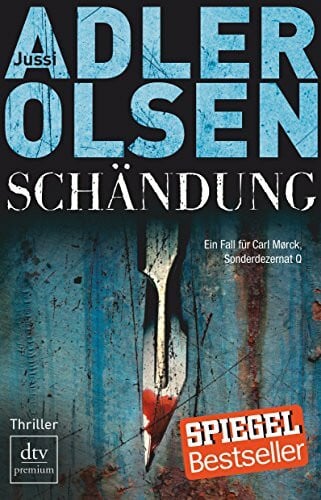 Thiess, Hannes Schändung: Der zweite Fall für Carl Mørck, Sonderdezernat Q Thriller