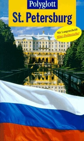 Polyglott Redaktion Sankt Petersburg. Mit Langenscheidt Mini-Dolmetscher