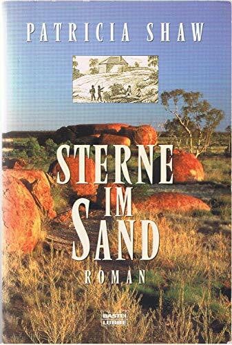 Shaw, Patricia Sterne im Sand. (Allgemeine Reihe. Bastei Lübbe Taschenbücher)