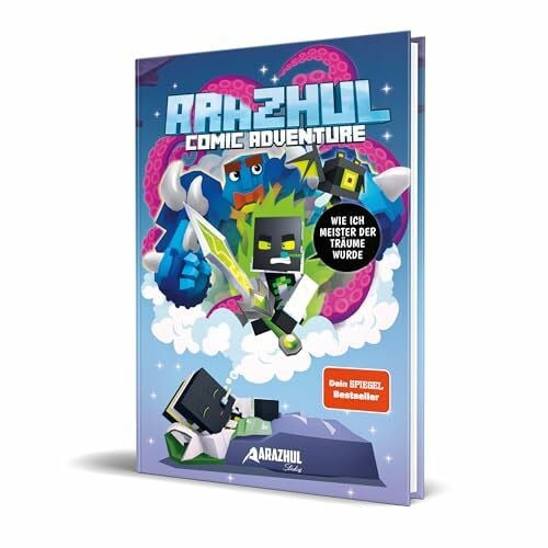 Wirbeleit, Patrick Wie ich Meister der Träume wurde: Ein Arazhul-Comic-Adventure, Band 7
