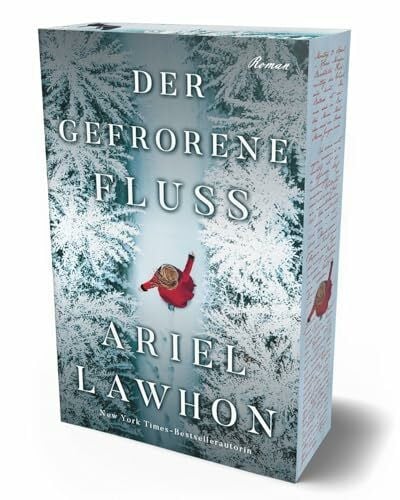 Lawhon, Ariel Der gefrorene Fluss: Der millionenfach verkaufte Bestseller jetzt endlich als Taschenbuch!
