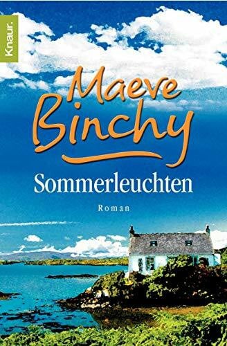 Binchy, Maeve Sommerleuchten: Roman