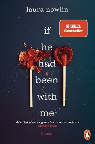 Zaubitzer, Juliane If he had been with me: Roman. Der Spiegel Bestseller und NYT Nr.1 Bestseller – jetzt auf Deutsch (Friends-to-Lovers-Reihe, Band 1)