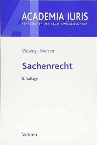 Vieweg, Klaus Sachenrecht (Academia Iuris)