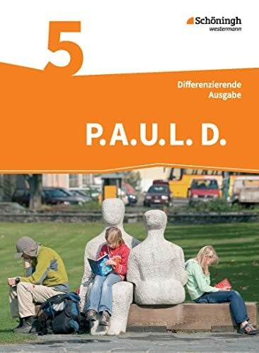 Drewes, Patricia P.A.U.L. D. - Persönliches Arbeits- und Lesebuch Deutsch - Differenzierende Ausgabe: Schülerbuch 5