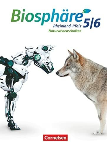 Weickenmeier, Ribana Biosphäre Sekundarstufe I - Gymnasium Rheinland-Pfalz - 5./6. Schuljahr: Schulbuch
