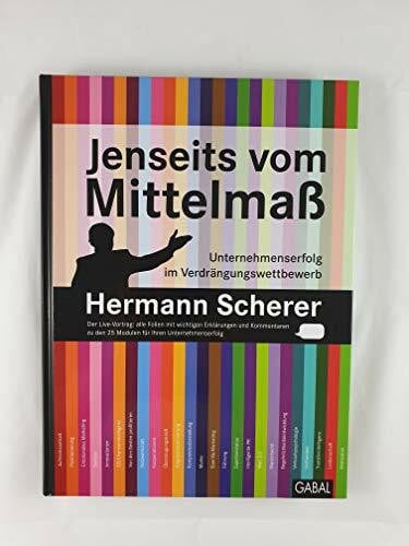 Begemann, Petra Jenseits vom Mittelmaß: Unternehmenserfolg im Verdrängungswettbewerb (Dein Business)