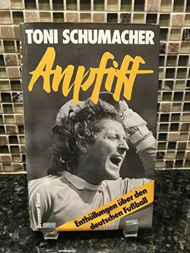 Toni Schumacher Anpfiff: Enthüllungen über den deutschen Fussball