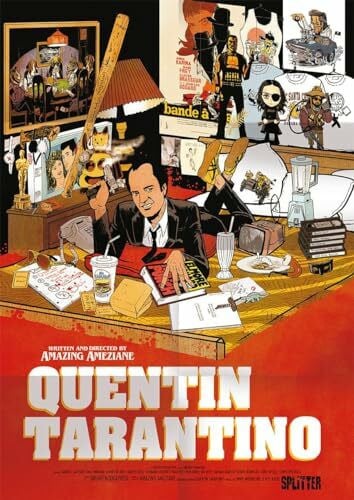 Amazing Ameziane Quentin Tarantino: Die Graphic Novel Biografie