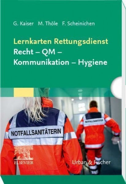 Scheinichen, Frank Lernkarten Rettungsdienst: Recht – QM – Kommunikation – Hygiene